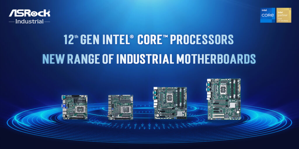 Industrial motherboards carry 12th gen Intel core processors